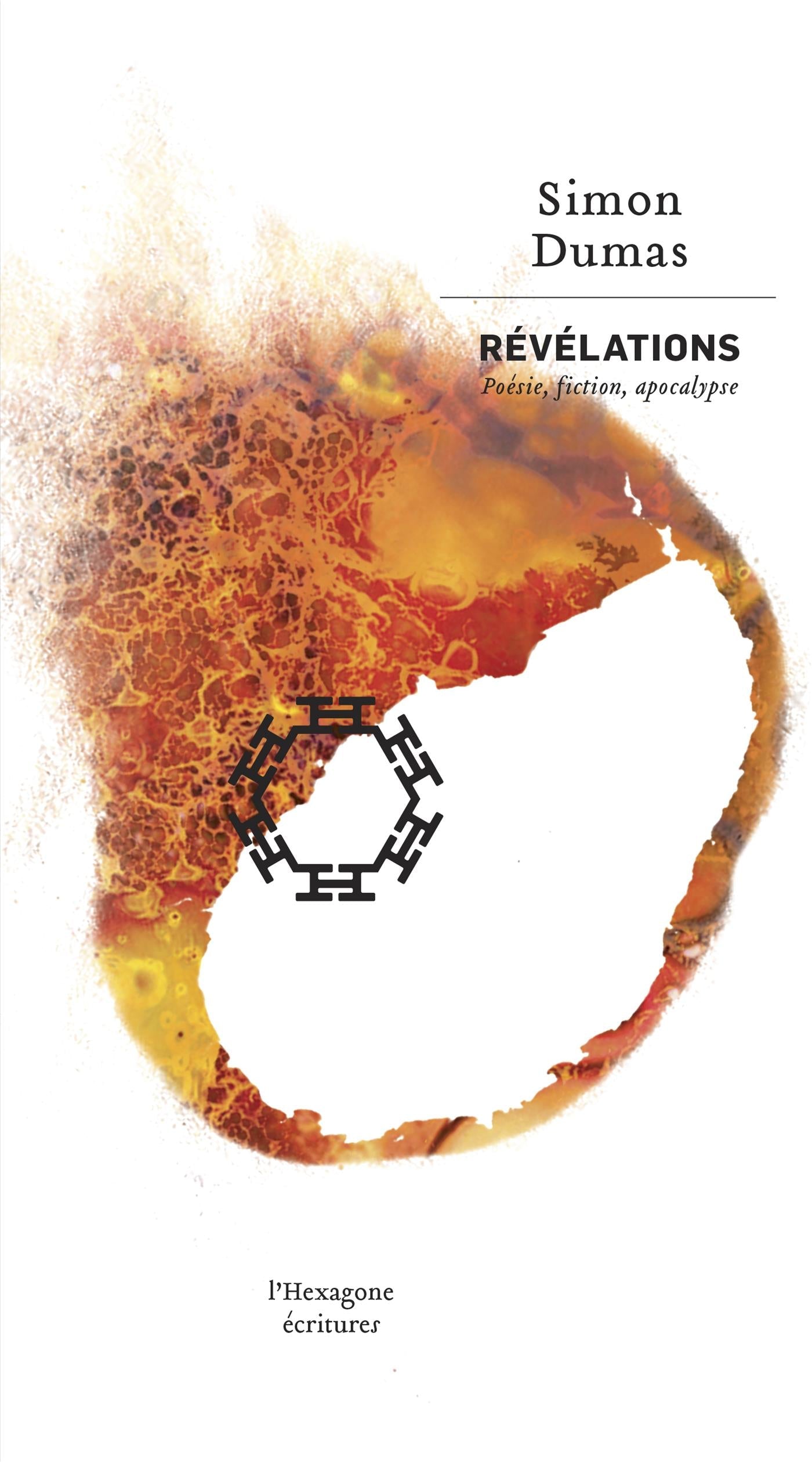 Couverture du livre de Révélations : poésie, fiction, apocalypse - papier format