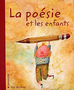 Couverture du livre de La poésie et les enfants - papier format
