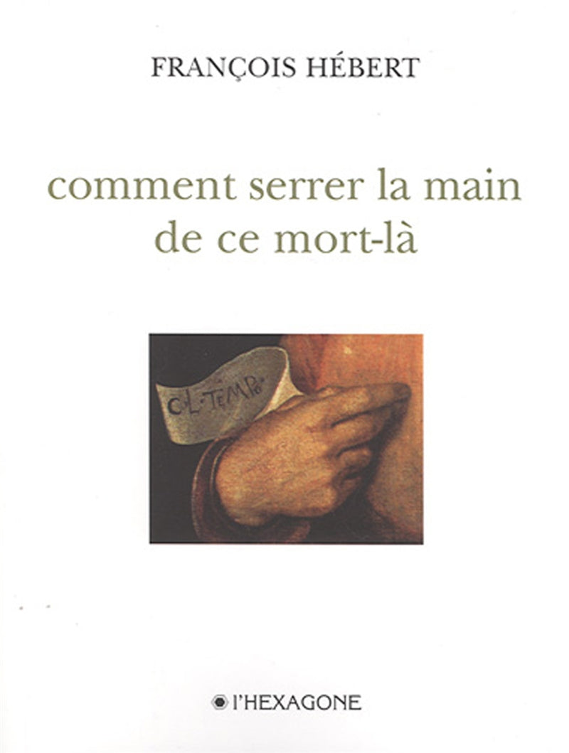 Couverture du livre de Comment serrer la main de ce mort-là - papier format