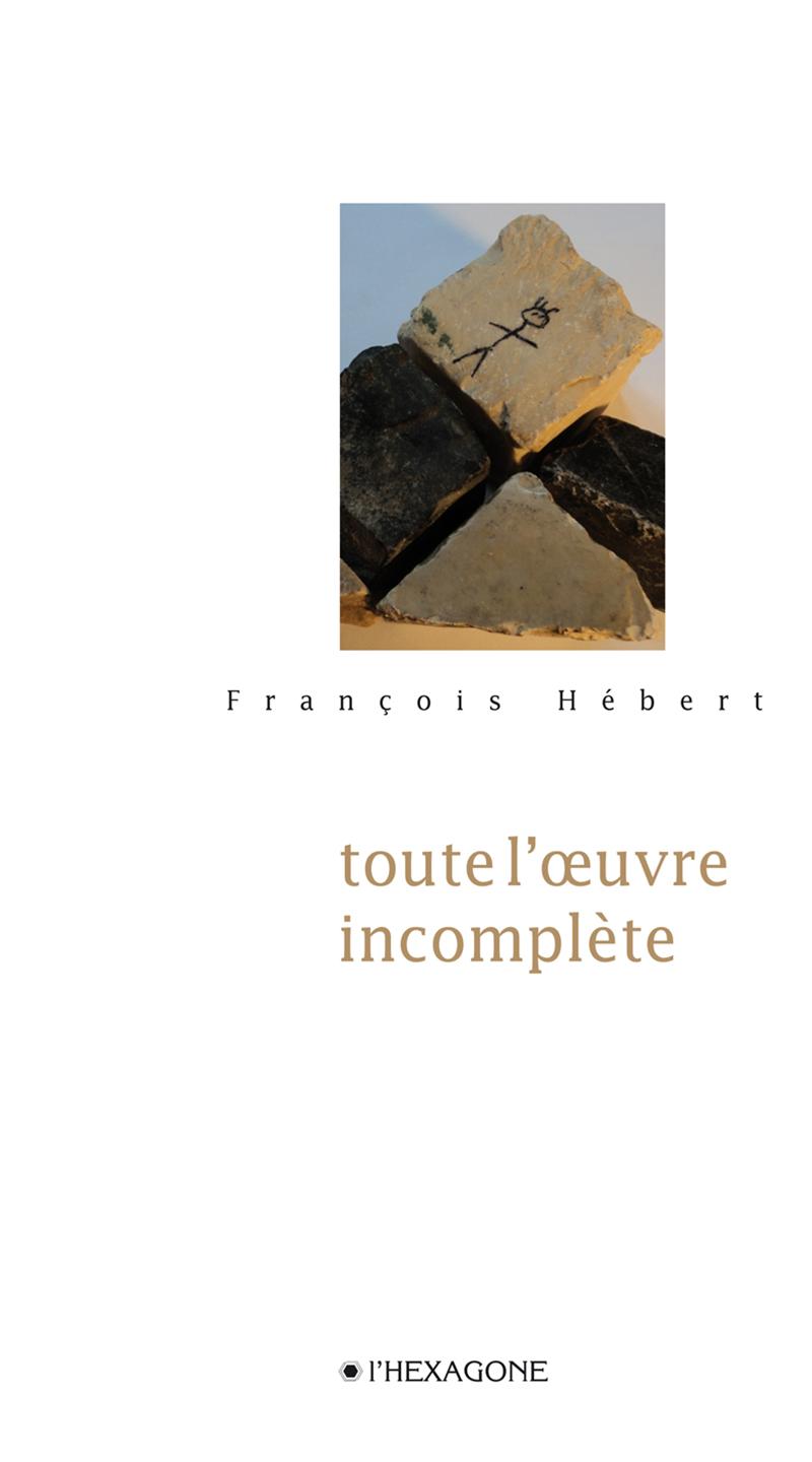Couverture du livre de Toute l'oeuvre incomplète : poésie - papier format