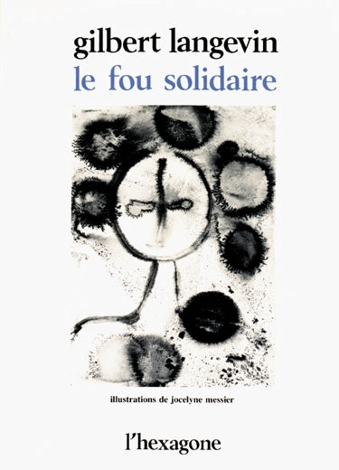 Couverture du livre de Le Fou solidaire - papier format